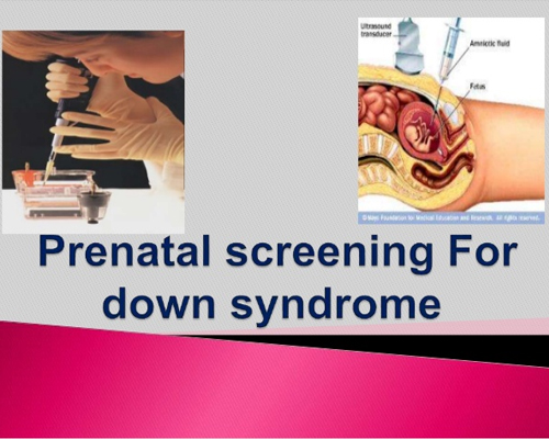 down syndrome screening labs